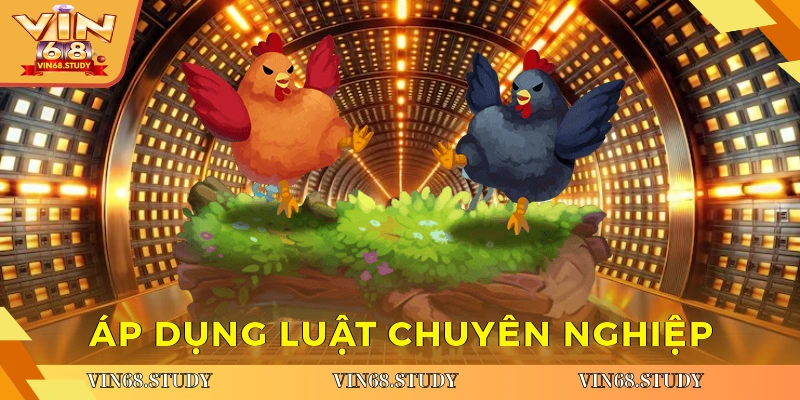 Áp dụng luật chuyên nghiệp