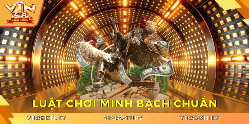 Luật chơi minh bạch chuẩn