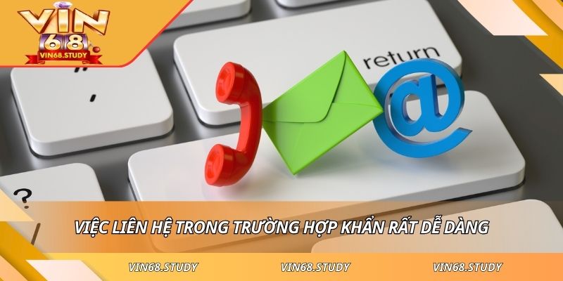 Việc liên hệ trong trường hợp khẩn rất dễ dàng